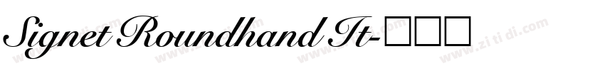 Signet Roundhand It字体转换